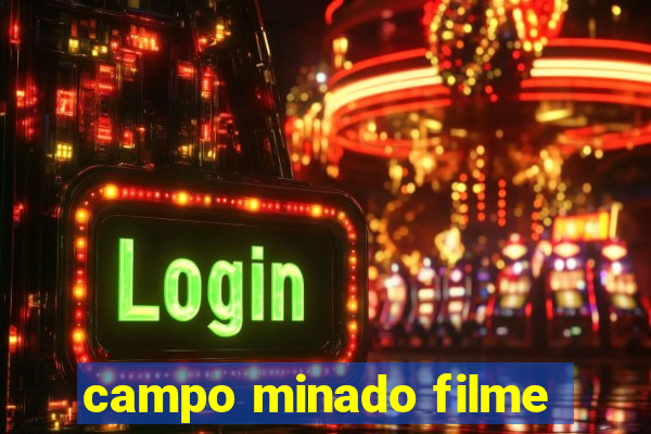 campo minado filme