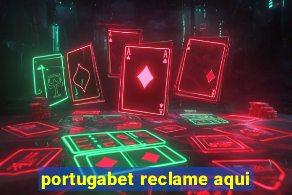 portugabet reclame aqui