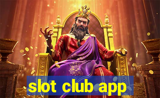 slot club app