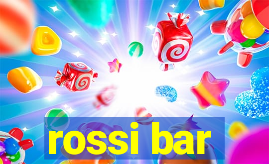 rossi bar