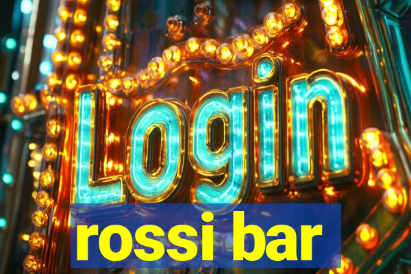 rossi bar