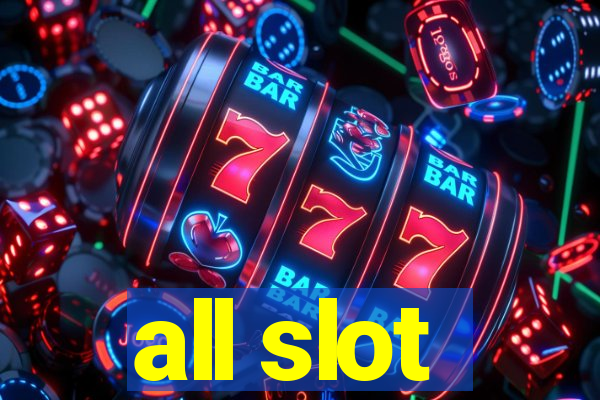 all slot