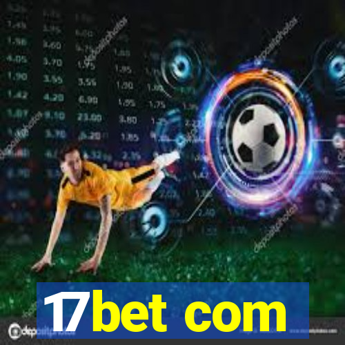 17bet com