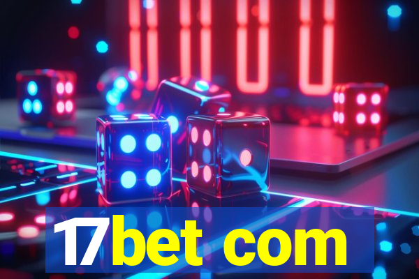 17bet com