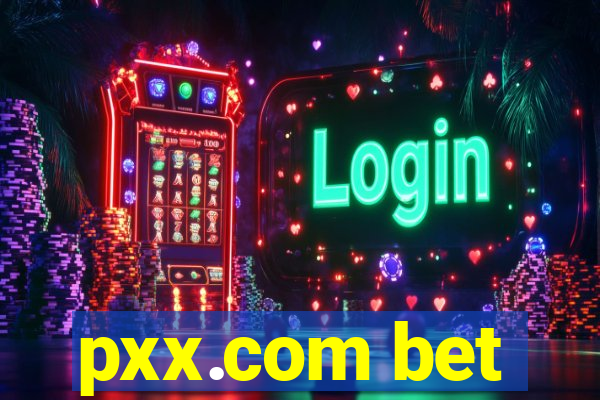 pxx.com bet