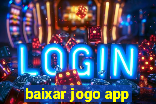 baixar jogo app