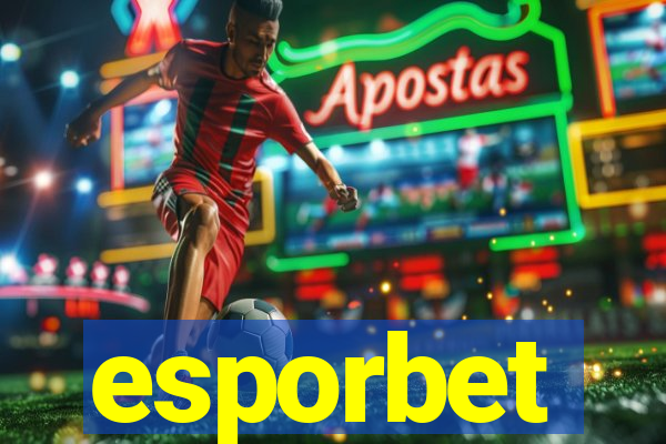 esporbet