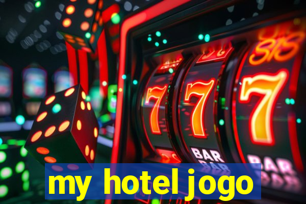 my hotel jogo