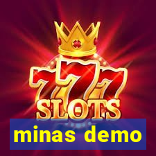 minas demo