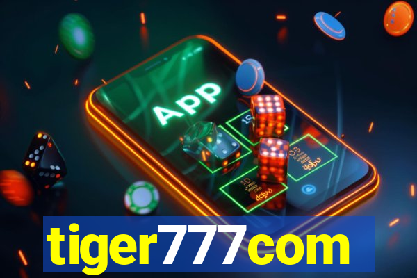 tiger777com