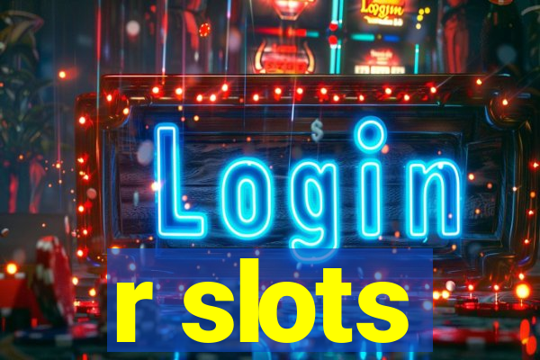 r slots