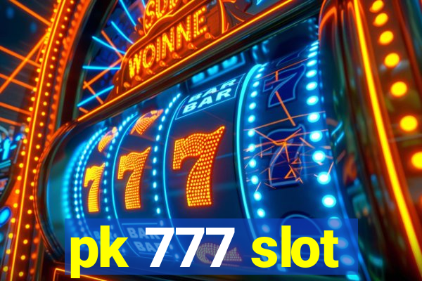 pk 777 slot