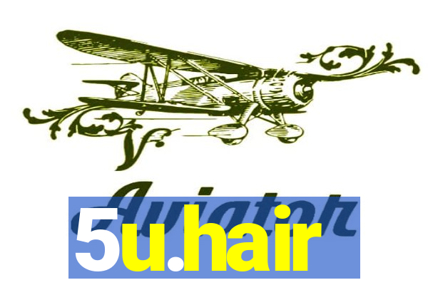 5u.hair