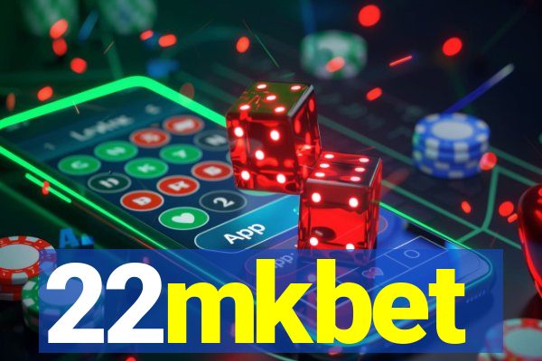 22mkbet