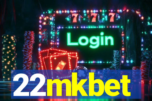 22mkbet