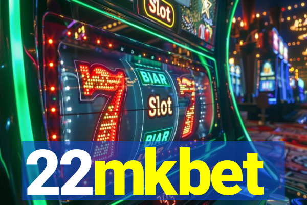 22mkbet