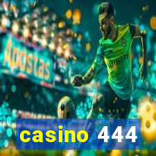 casino 444