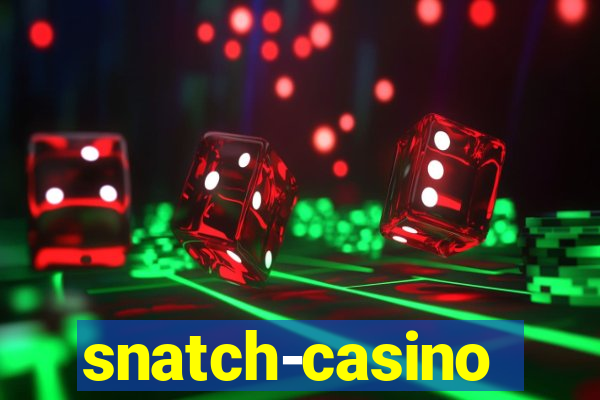 snatch-casino