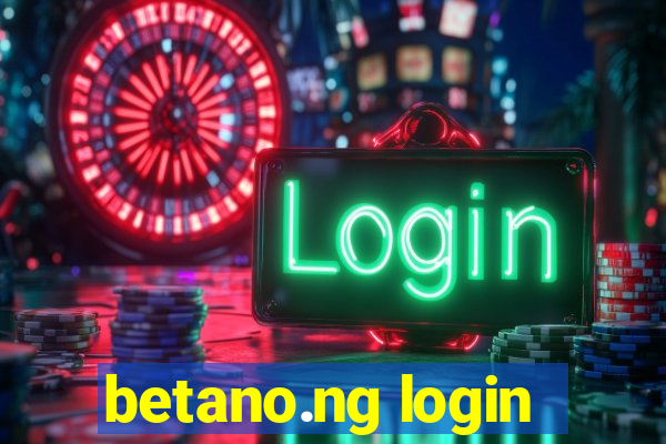 betano.ng login