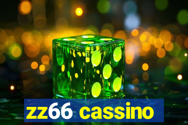 zz66 cassino