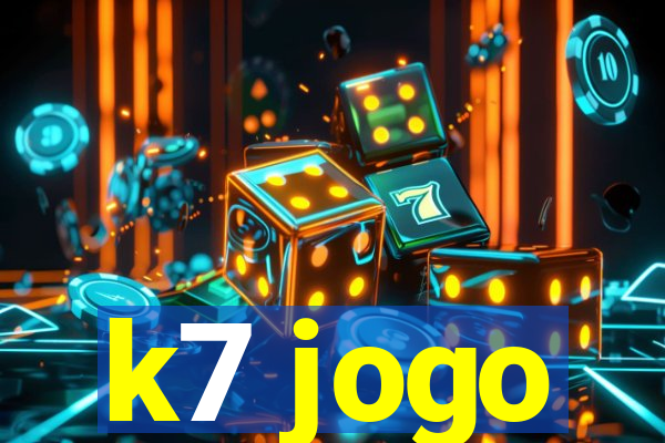 k7 jogo