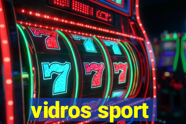 vidros sport