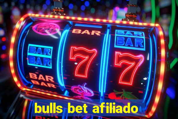 bulls bet afiliado