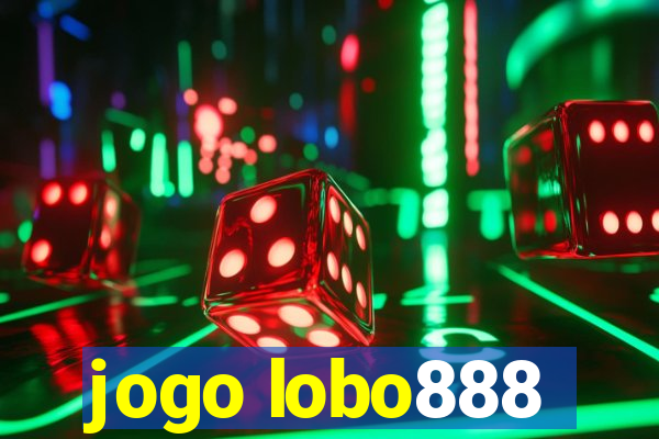 jogo lobo888