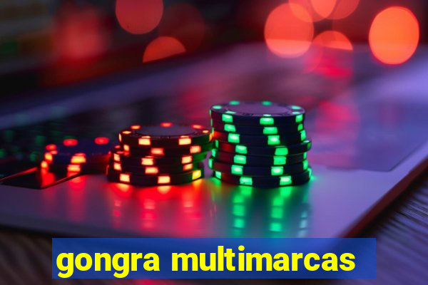 gongra multimarcas