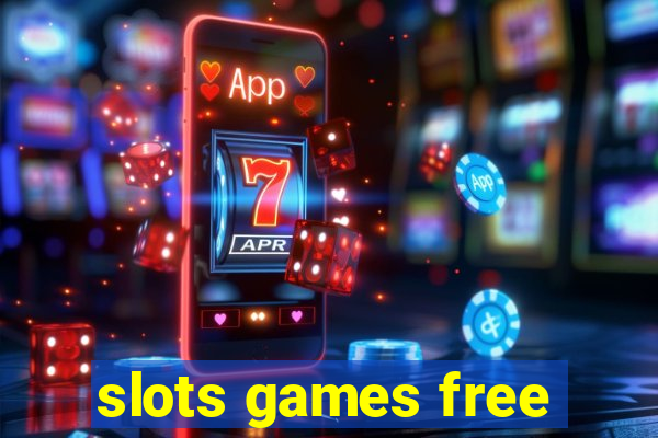 slots games free