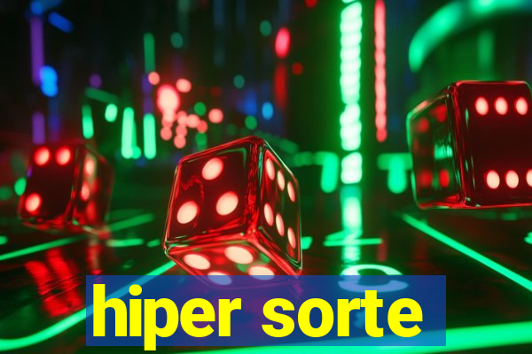 hiper sorte