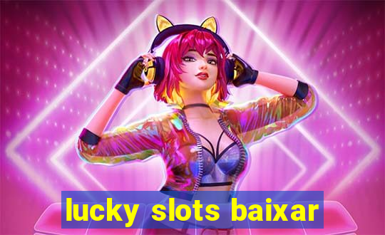 lucky slots baixar