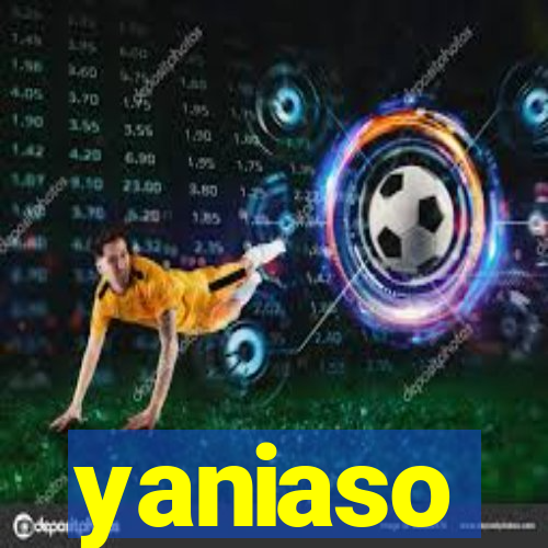 yaniaso