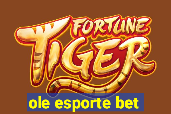 ole esporte bet