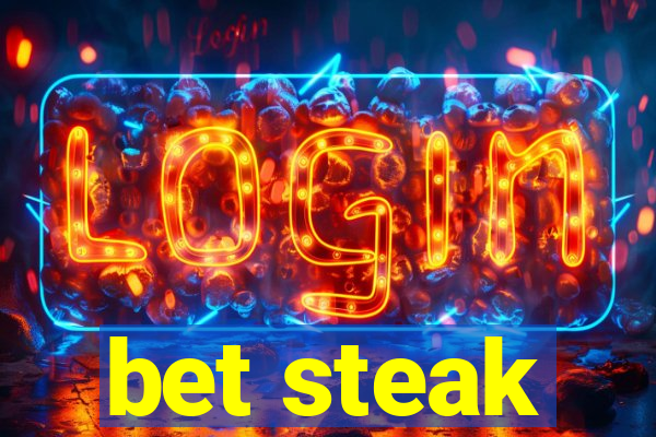 bet steak