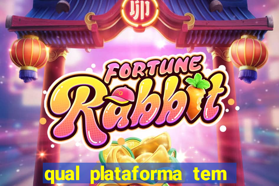 qual plataforma tem o fortune tiger