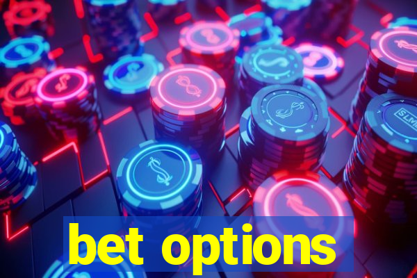 bet options