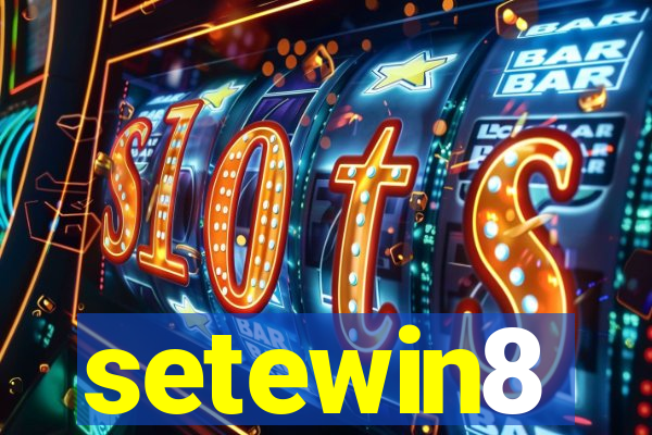 setewin8