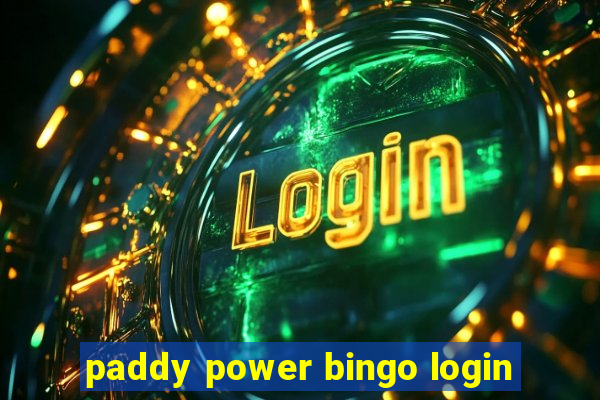 paddy power bingo login