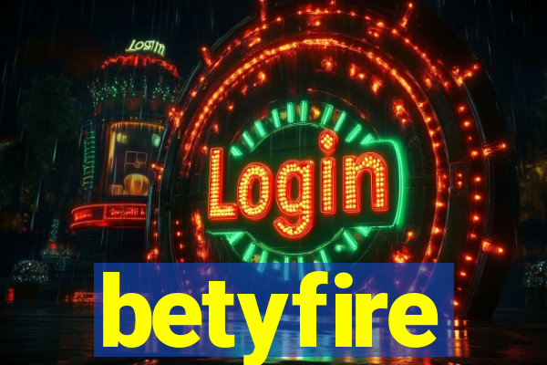 betyfire