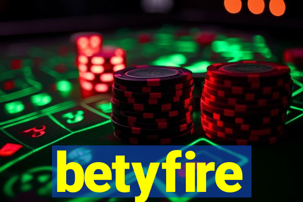 betyfire