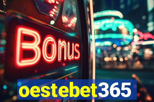 oestebet365