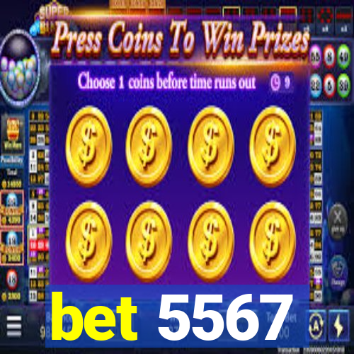 bet 5567