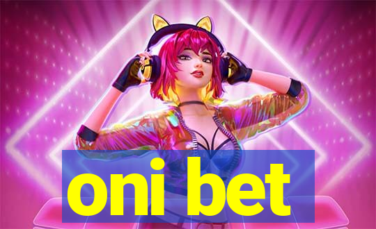 oni bet