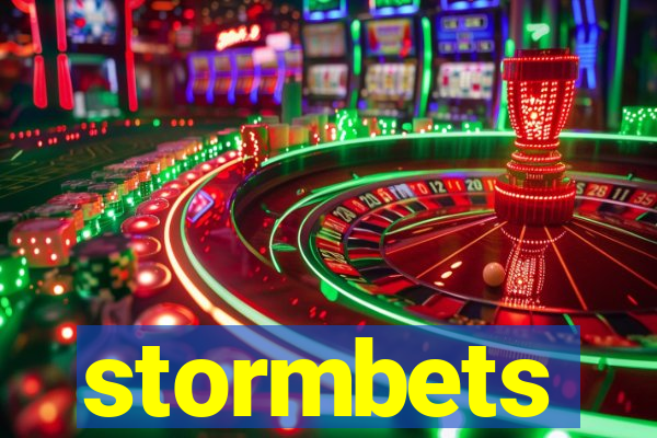 stormbets