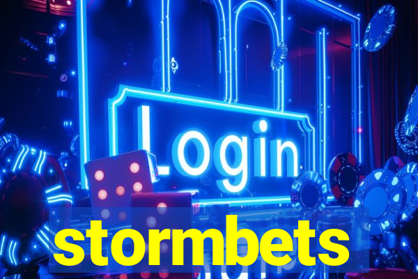 stormbets