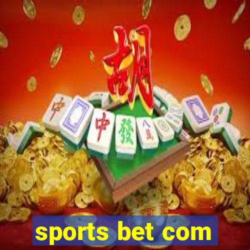 sports bet com