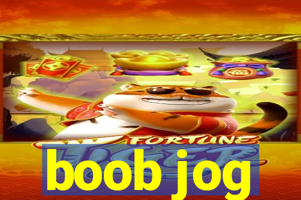 boob jog