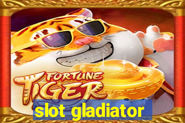 slot gladiator