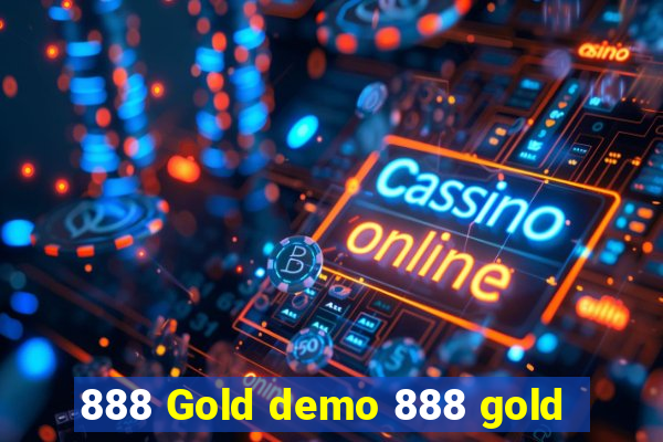 888 Gold demo 888 gold